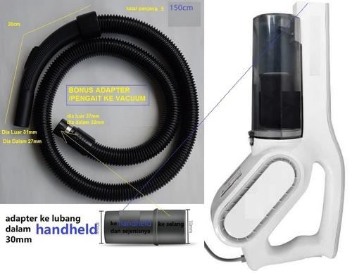 Selang vacuum cleaner universal HANDHELD (diameter lubang +- 30mm)